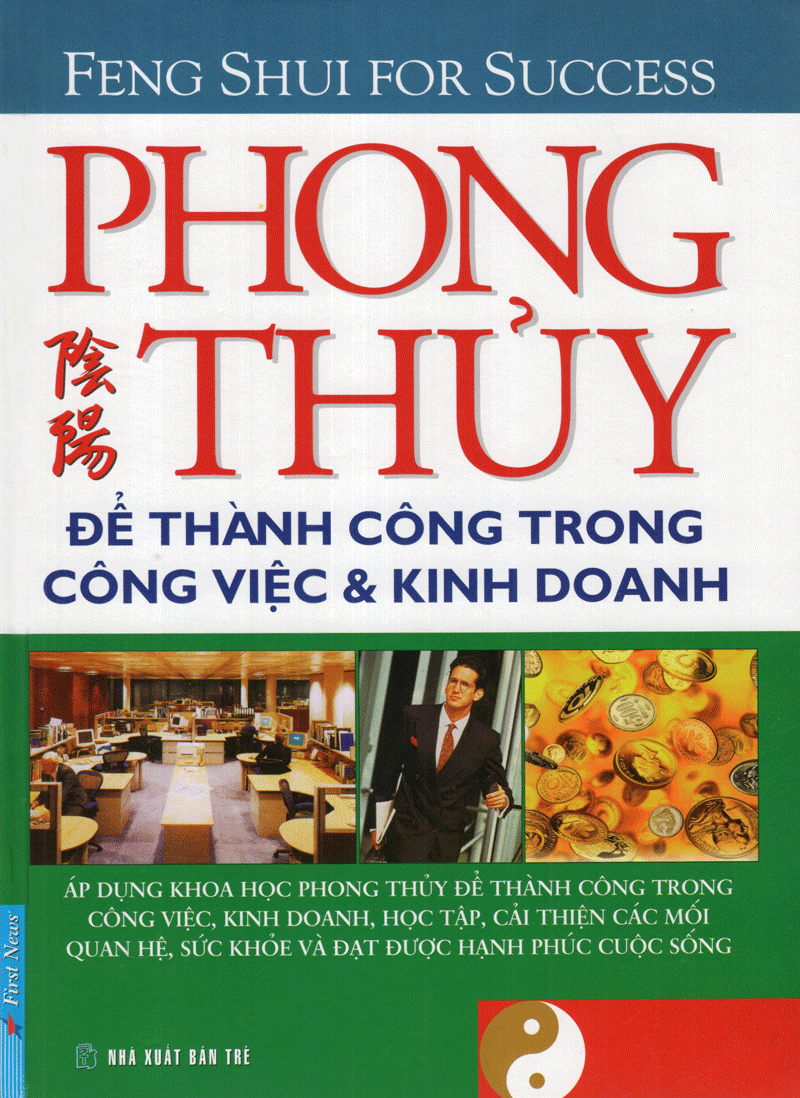 Phong Thủy Để Thành Công Trong Công Việc & Kinh Doanh - Lillian Too