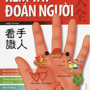 Xem Tay Đoán Người - Thiệu Vĩ Hoa